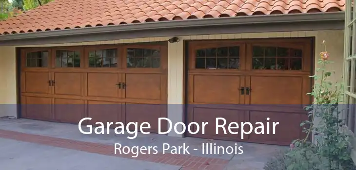 Garage Door Repair Rogers Park - Illinois